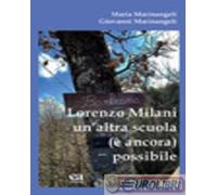 9788867097883 Giovanni Marinangeli Lorenzo Milani un'altra scuola (è ancora) pos