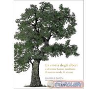 9788867224784 David West La storia degli alberi e di come hanno cambiato il nost