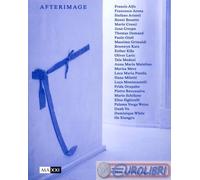 9788867495771 A.V. Afterimage. Ediz. italiana e inglese Mousse Magazine & Publis