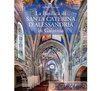 9788867662371 CASCIARO RAFFAELE BASILICA DI?SANTA CATERINA D'ALESSANDRIA CONGEDO