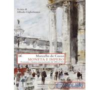 9788868435660 Marcello De Cecco Moneta e impero. Economia e finanza internaziona