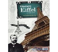 9788868605438 Ester Tomè Gustave Eiffel. La torre Eiffel. Scienziati e inventori