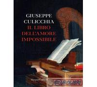 Giuseppe Culicchia – Il libro dell'amore impossibile