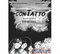 9788869421815 Maria Beatrice Masella Animamondo. ConTatto Bacchilega Editore