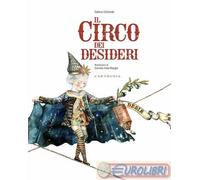 Il circo dei desideri