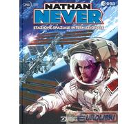 9788869614248 Bepi Vigna Nathan Never. Stazione spaziale internazionale Sergio B