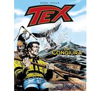 9788869619489 Claudio Nizzi Tex. La congiura Sergio Bonelli Editore