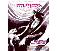 9788869619793 Corrado Roi Dylan Dog. Due passi nell'orrore Sergio Bonelli Editor