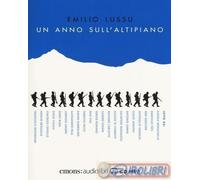 9788869860492 Emilio Lussu Un anno sull'altipiano letto da Daniele Monachella. A