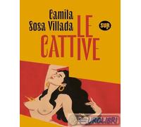 Le cattive
