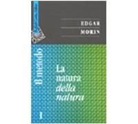 Il metodo. La natura della natura (Vol. 1)
