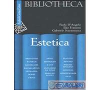 Libri Paolo D'Angelo / Elio Franzini / Gabriele Scaramuzza - Estetica