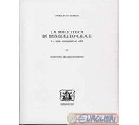 9788870884234 MARRA BIBLIOTECA DI BENEDETTO CROCE. LE NOTE A BIBLIOPOLIS