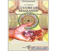 9788871830773 A. H. Almaas Il cuore del diamante. Elementi del reale nell'uomo C