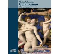 9788871869186 Marina Valcarenghi Controcanto. Noi e il mito Moretti & Vitali