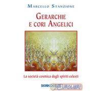 9788871987286 Marcello Stanzione Gerarchie e cori angelici. La società