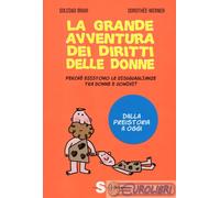9788872240328 BRAVI GRANDE AVVENTURA DEI DIRITTI DELLE DONNE SONDA