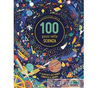 9788873078968 Lisa Jane Gillespie 100 passi nella scienza Editoriale Scienza