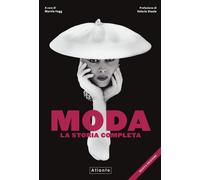 9788874551859 Moda. La storia completa. Nuova ediz. - Marnie Fogg,Valerie Steele