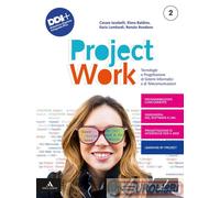 9788874858446 PROJECT WORK. TECNOLOGIE E PROGETTAZIONE JUVENILIA ELEMENTARI ILAR