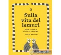 9788875708429 Andrea Antinori Sulla vita dei lemuri Corraini