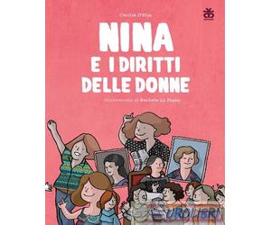 9788876095900 Cecilia D'Elia Nina e i diritti delle donne Sinnos