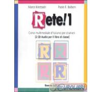 9788877154989 Paolo E. Balboni Rete 1. Corso multimediale d'italiano per strani