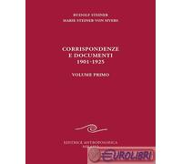 9788877876607 Marie Steiner von Sivers Corrispondenze e documenti 1901-1925. Vol