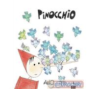 Libri Attilio Cassinelli - Pinocchio. C'era Una Volta Un Pezzo Di Legno.... Ediz