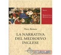 9788879840613 Piero Boitani La narrativa del Medioevo inglese Luni Editrice