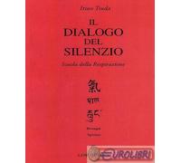 9788879840934 Itsuo Tsuda Il dialogo del silenzio Luni Editrice