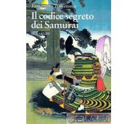 9788879843607 TSUNETOMO YAMAMOTO HAGAKURE. IL CODICE SEGRETO DEI SAMURAI LUNI