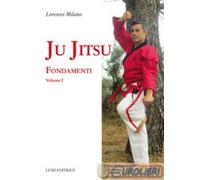 9788879845373 Lorenzo Milano Ju jitsu: 1 Luni Editrice