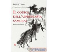 9788879845465 Daidoji Yuzan Il codice dell'apprendista samurai Luni Editrice