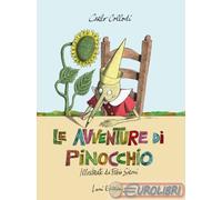 Le avventure di Pinocchio illustrate da Fabio Sironi. Ediz. illustrata - C...