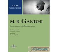 9788879848121 A.V. M. K. Gandhi. Studi in onore di Donatella Dolcini Luni Editri