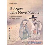 9788879849692 Kim Manjung Il sogno delle nove nuvole Luni Editrice