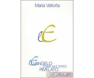 9788879871068 VALTORTA EVANGELO COME MI E' STATO RIVELATO 6 VALTORTIANO
