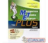 9788880428473 BONOLA MATEMATICA TEORIA ESERCIZI PLUS LATTES -