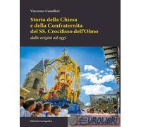 9788882436155 Vincenzo Camilleri Storia della Chiesa e della Confraternita del S