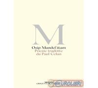 9788883063763 Osip Mandel'tam Poesie tradotte da Paul Celan Crocetti