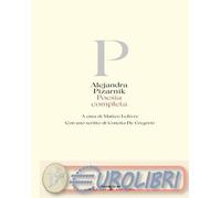9788883064876 Alejandra Pizarnik Poesia completa Matteo LefÞvre