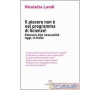 9788883537745 Nicoletta Landi Il piacere non nel programma di scienze