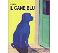 9788883620218 Nadja Cane blu. Ediz. illustrata Babalibri
