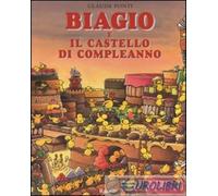 9788883621154 Claude Ponti Biagio e il castello di compleanno Babalibri