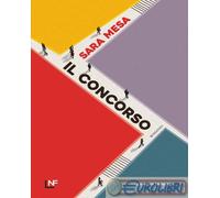 9788883734946 Sara Mesa Il concorso La Nuova Frontiera
