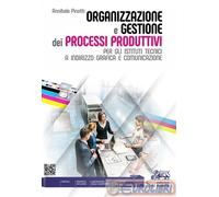 9788884884862 ORGANIZZAZIONE E GESTIONE DEI PROCESSI P SAN MARCO ANNIBALE PINOTT