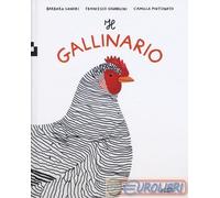 9788885546202 Francesco Giubbilini Il gallinario. Ediz. a colori Quinto Quarto