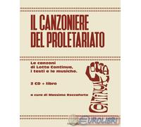 9788885747814 A.V. Il canzoniere del proletariato. Le canzoni di Lotta Continua,
