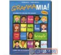 9788889237182 NOCCHI GRAMMAMIA LIBRO STUDENTE+ESERCIZI ALMA -